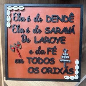 Quadro 30X30 | Ela é do Dendê